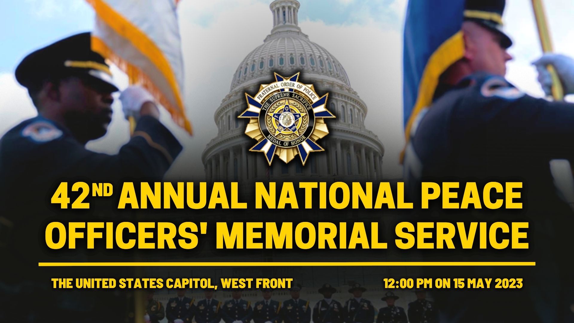 National Peace Officers' Memorial Service Fraternal Order of Police